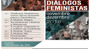 Diálogos Feministas – Defensoria Pública do Estado de São Paulo. Fique atenta, participe!!!