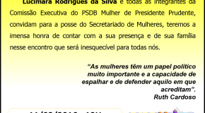 CONVITE – CERIMÔNIA DE POSSE PSDB MULHER DE PRESIDENTE PRUDENTE
