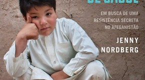 Dicas Culturais inicia com a indicação do livro: “As meninas ocultas de Cabul, em busca de uma resistência secreta no Afeganistão”, Jenny Nordberg