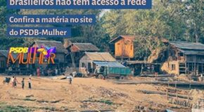 Tucanas defendem expansão do acesso à internet. Um quarto dos brasileiros não têm acesso à rede