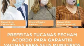Prefeitas tucanas fecham acordo para garantir a vacina do coronavírus para os seus municípios